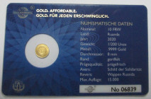 1/200 oz Av
Solidarität, Gold 999/1000
8 mm