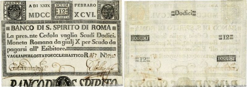 Country : ITALY 
Face Value : 12 Scudi  
Date : 29 février 1796 
Period/Province...