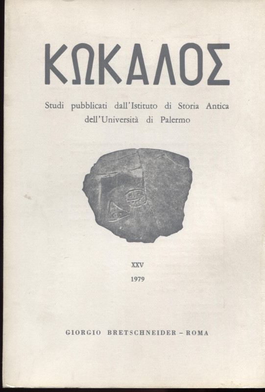 A.A.V.V. – KOKALOS. Vol. XXV. 1979. Pp. 369, tavv. e ill. nel testo. ril. ed. in...