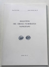 BOLLETTINO DEL CIRCOLO NUMISMATICO NAPOLETANO. Anno LXVI-LXVII, Napoli, Gennaio-Dicembre 1981-82. Pp. 75, ill. b/n F. SERNIA - Il nostro proposito - M...