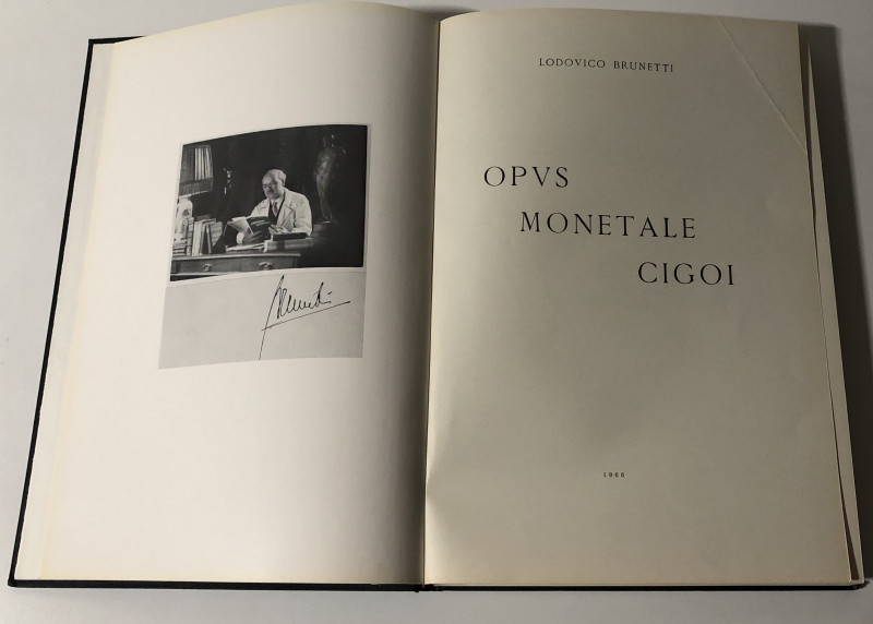 BRUNETTI Lodovico. Opus Monetale Cigoi. Bologna, 1966 Tela ed. Con titolo in oro...