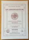 Circolo Numismatico Mario Rasile Quaderno di studi XXXIX. Formia Maggio-Giugno 2000 Notizie preliminari sull'importanza commerciale e strategica del p...