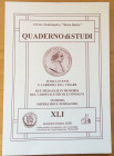 Circolo Numismatico Mario Rasile .Quaderno di studi XLI , Formia, Settembre-Ottobre 2000. Titoli Eventi e Carriere di G. Cesare. Due Medaglie in memor...