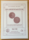 Circolo Numismatico Mario Rasile .Quaderno di studi XLVII, Formia, Settembre-Ottobre 2001. Elisa Bonaparte Baciocchi. Quattro Monete per una Principes...