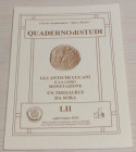 Circolo Numismatico Mario Rasile .Quaderno di studi LII, Formia, Luglio- Agosto 2002. Gli antichi Lucani e la loro Monetazione. Un thesaurus da Sora. ...