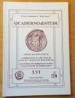 Circolo Numismatico Mario Rasile .Quaderno di studi LVI, Formia, Marzo-Aprile 2003. Cinnae Quarter Consulis. Commento sull'articolo di Hugh Last. Lo S...