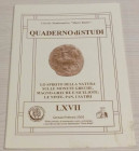Circolo Numismatico Mario Rasile .Quaderno di studi LXVII, Formia, Gennaio- Febbraio 2005. Lo spirito della natura sulle Monete Greche, Magno-Greche e...