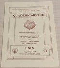 Circolo Numismatico Mario Rasile .Quaderno di studi LXIX, Formia,Maggio- Giugno 2005. Rinvenimento Monetale di Sessa Aurunca. Introduzione alla scienz...