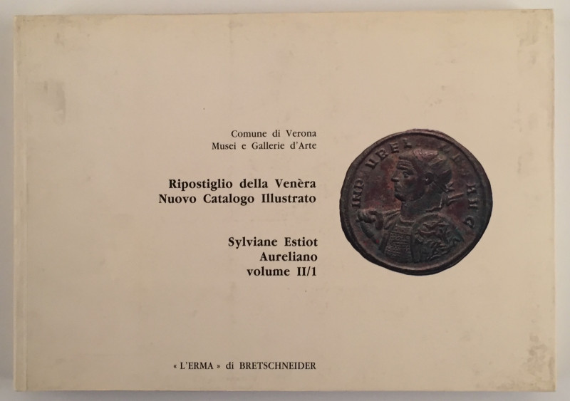 Giard J.P. Estiot S. Ripostiglio della Venèra – Nuovo Catalogo illustrato. Aurel...