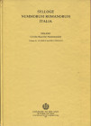 MARTINI R. - Sylloge Nummorum Romanorum Italia. Vol. II. Clodius Macer – Vitellius. Milano, 1991. Pp. 159, tavv. 37 + 2 a colori. ril. ed. buono stato...