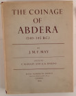 May J.M.F. The Coinage of Abdera (540-345 BC). Royal Numismatic Society Special Publication No. 3, London, 1966. Cartonato ed. con titolo in oro al do...