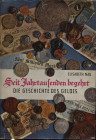 NAU E. - Seit Jahrtausenden begehrt die geschichte des 15. Stuttgart, 1959. Pp. 79, ill. nel testo a colori e b\n. ril ed buono stato.
