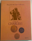 North J.J. Preston Morley P.J. Silloge of Coins of The British Isles. The John G. Brooker Collection- Coins of Charles I (1625-1649). London Spink & S...