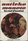 ORLANDONI M. - Antiche monete in Val d’Aosta. Aosta, 1983. Pp. 205, tavv. e ill. nel testo. ril. ed. ottimo stato, ottimi lavori di numismatica antica...