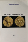 PAOLUCCI Riccardo. Die Goldene von Roman Republic. Tricase, 2020 Brossura ed, pp. 14, ill. A colori. Buono stato