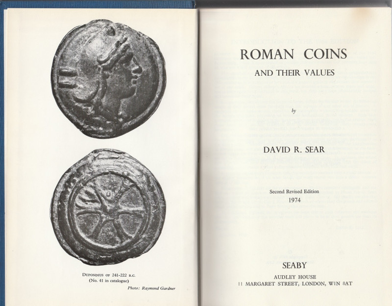 SEAR David R. Roman Coins and their values. London, 1974 Tela ed. pp. 376, ill. ...