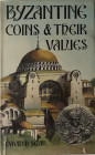 SEAR David R. Byzantine Coins and their values. London, 1974 Tela ed. Con titolo in oro al dorso, sovracoperta, pp. 415, ill. In b/n