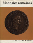 SUTHERLAND C. H. V. - Monnaies romaines. Fribourg, 1974. Pp. 310, tavv. e ill. nel testo a colori e b\n. ril. ed. buono stato.