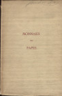 BOURGEY E. – Paris, 15 – Juin, 1914. Collection Ramon Vidal Quadras. Monnaies des Papes. Pp. 61, nn. 660, tavv. 12. Ril. ed. sciupata, buono stato, ra...