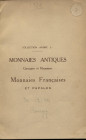 BOURGEY E. – Paris, 20 – Decembre, 1929. Collection Andre J… Monnaies antiques grecques et romaines, monnaies francaises et Papales. Pp. 31, nn. 652, ...