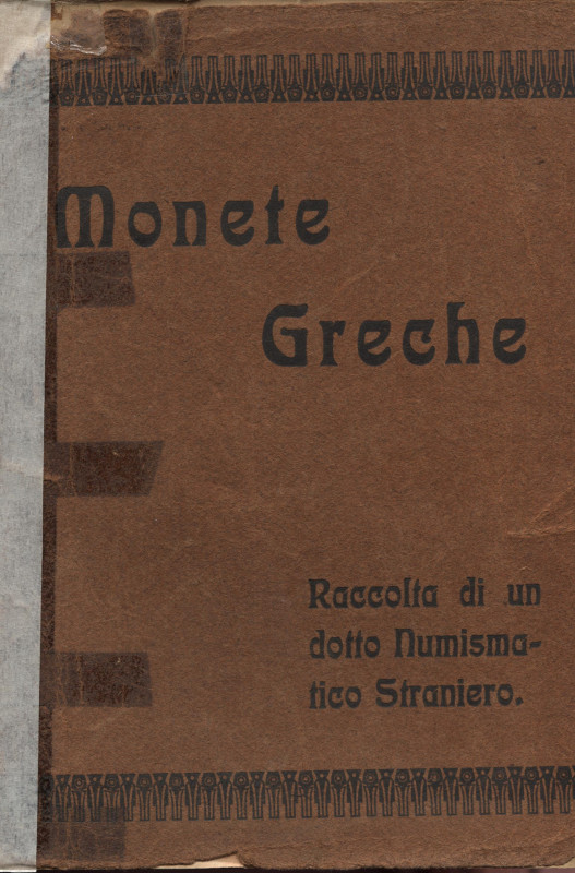 RATTO R. – Genova, 26 – Aprile, 1909. Collezione W. FROEHNER. Catalogo di monete...