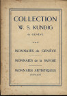 RATTO R. – Lugano, 6 - Fevrier, 1928. Coll. W. S. Kundig de Geneve. Monnaies de Geneve , Monnaies de la Savoie, Monnaies artistiques et rares d’Italie...