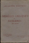 SANTAMARIA P&P. Roma, 7 – Mars, 1910. Collection Paul Hartwig. Medailles Grecques et Romaines, Aes Grave, livres de numismatiques, archeologie ecc. ec...