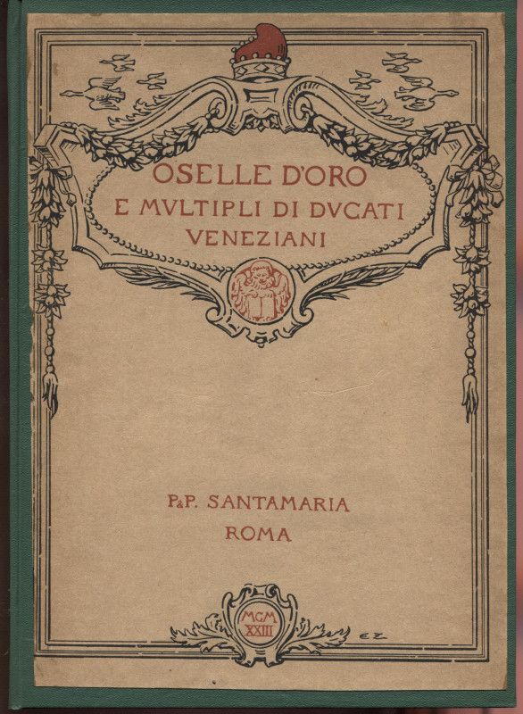 SANTAMARIA P.&P. – Roma, 14 – Giugno, 1923. Collezione Distinto collezionista di...