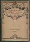 SANTAMARIA P.&P. – Roma, 14 – Giugno, 1923. Collezione Distinto collezionista di Oselle d’oro e Multipli di Ducati veneziani. Pp.23, nn. 78, tavv. ril...