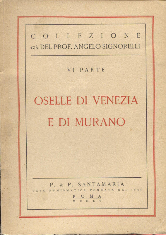 SANTAMARIA P. & P. - Roma, 24 – Marzo, 1955. Collezione Angelo Signorelli. VI pa...