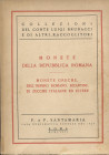 SANTAMARIA P. & P. – Roma, 24 – Febbraio, 1958. Collezione Conte L. Brunacci. Monete della Repubblica Romana, monete greche, dell’Impero romano, bizan...