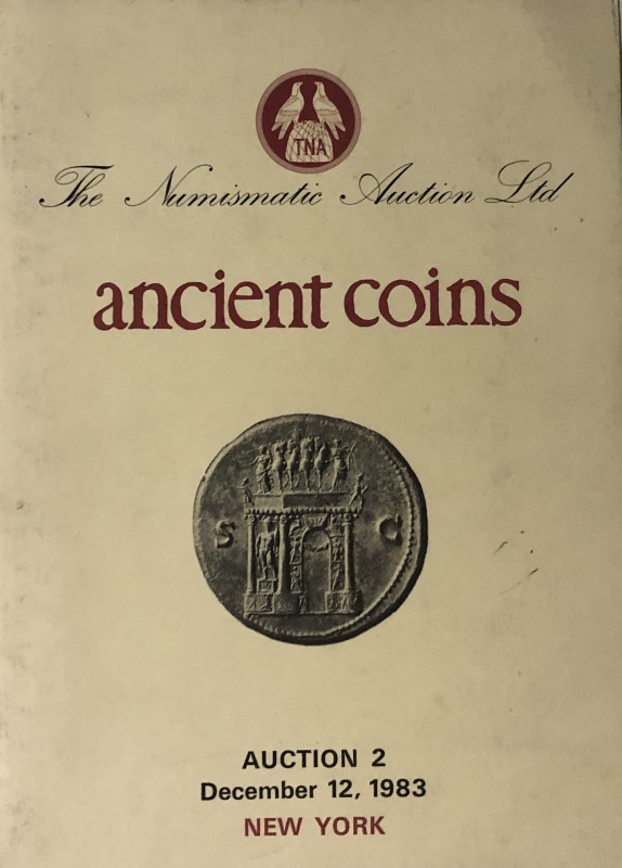 TNA – The Numismatic Auction Ancient Coins Greek, Roman, Byzantine. New York 12 ...