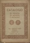 BUSI U. - Catalogo di monete e medaglie a prezzo fisso. Bologna, Febbraio, 1937. Pp. 30, nn. 1150, ill. nel testo. ril. ed. buono stato raro.
