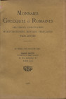 RATTO M. – Paris, 1928. Catalogue a prix marquès. Monnaies Grecques et Romaines, Aes Grave, Consulaires, Merovingiennes, Royal francaise, pays divers....