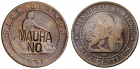 1870. Gobierno Provisional. Barcelona. OM. 10 céntimos. Contramarca política: MAURA/NO. 10 g. BC.