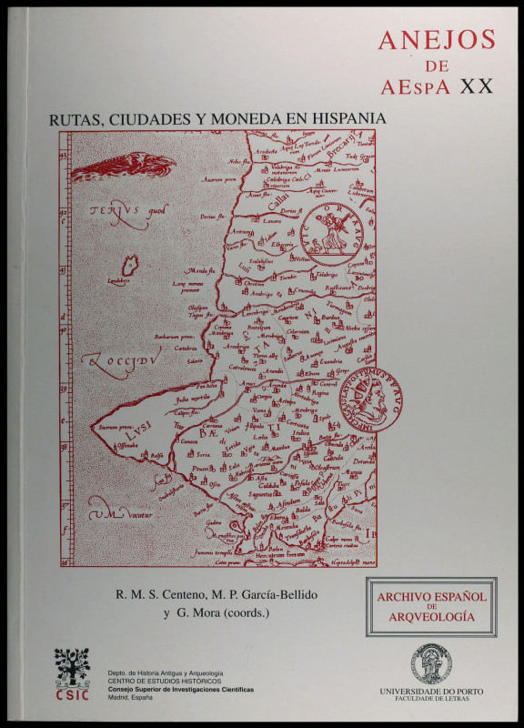 CENTENO, R.M.S., GARCÍA-BELLIDO, M.P. y MORA, G.: "Rutas, Ciudades y Moneda en H...