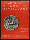 PANVINI ROSATI, F.: "La moneta di Roma repubblicana. Storia e civiltà di un popolo". (Bolonia 1966). Exlibris.