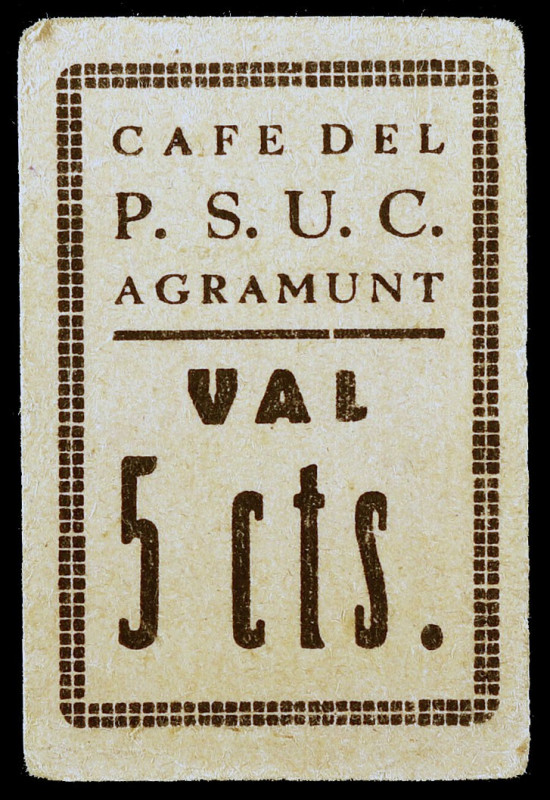 Agramunt. Café del P.S.U.C. 5 céntimos. (AL. falta valor) (RGH. falta valor). Ca...