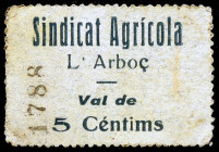 L'Arboç. Sindicat Agrícola. 5 céntimos. (T. 229). Cartón. No figuraba en la colección Balsach, Áureo 17/12/1996. Muy raro. MBC.