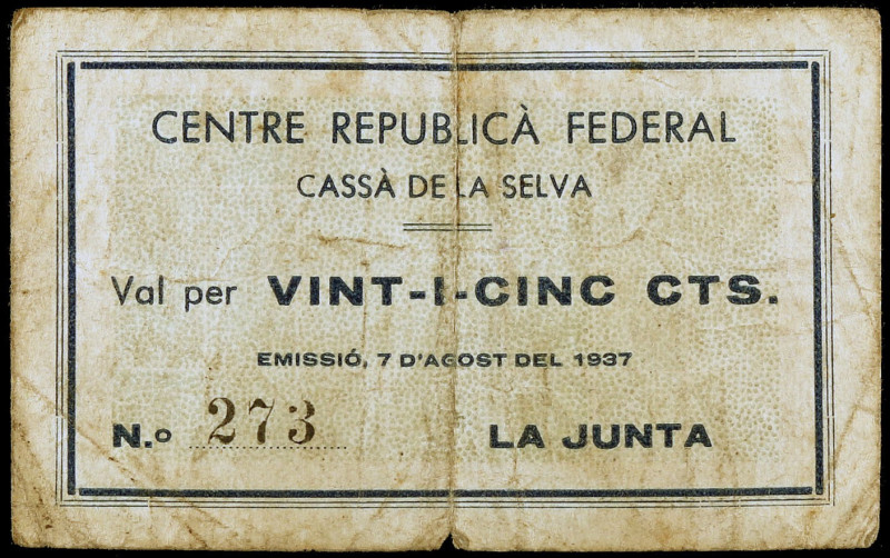 Cassà de la Selva. Centre Republicà Federal. 25 céntimos. (AL. 1902) (RGH. 7412)...