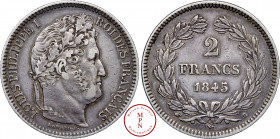 Louis-Philippe (1830-1848), 2 Francs, 1845, B, Rouen, Av. LOUIS PHILIPPE I ROI DES FRANCAIS, Tête laurée à droite, Rv. 2 FRANCS 1845, Dans une couronn...
