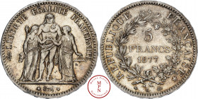 Troisième République (1870-1940), 5 Francs, Hercule, 1877, A, Paris, Av. LIBERTE EGALITE FRATERNITE, Hercule debout au centre, unissant la Liberté qui...
