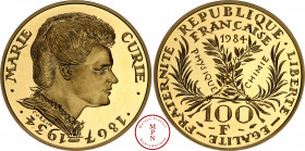 Cinquième République (1958-) 100 Francs, Marie Curie, 1984, Belle épreuve (PROOF), Pessac, Av. MARIE CURIE / 1867 1934, Portrait à droite, Rv. REPUBLI...