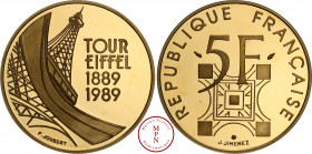 Cinquième République (1958-) 5 Francs, Tour Eiffel, 1989, Belle épreuve (PROOF), Paris, Av. REPUBLIQUE FRANCAISE / 5F, Tour Eiffel vue du dessus, Rv. ...