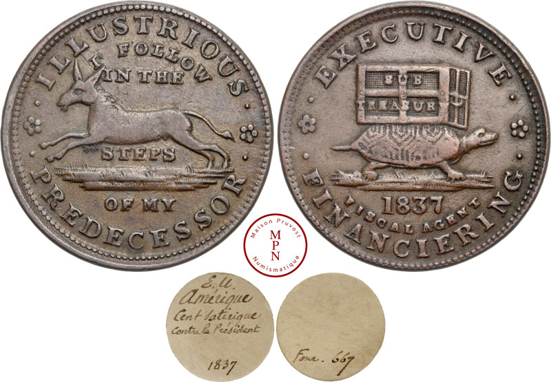 République Fédérale (1776-), Hard Times token, 1837 Av. ILLUSTRIOUS * PREDECESSO...