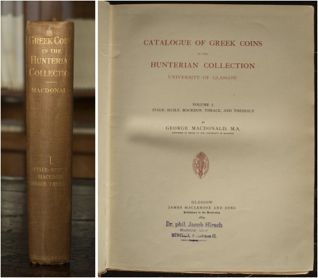 [Hunter.] MacDonald, G. Catalogue of Greek Coins in the Hunterian Collection Uni...