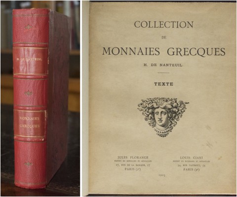 [Nanteuil.] Florange, J. & Ciani, L. Collection de monniaes grecques H. de Nante...