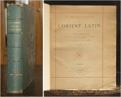 Schlumberger, G. Numismatique de l’orient latin. [With:] Supplément & index alphabetique. Paris; Ernest Leroux, 1878 & 1882. 4to., pp. title printed i...