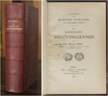 France. Prou, M. Catalogue des monnaies françaises de la Bibliothèque Nationale. Les monnaies mérovingiennes. Paris; Rollin & Feuardent, 1892. Thick 4...