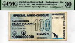 ZIMBABWE $100 Billion Dollars Agro Check 2008 ZA0000007 30 PMG LOWEST NUMBER OF ALL ZIMBABWE KNOWN
Extremely Rare, Lowest known serial number of Zimb...
